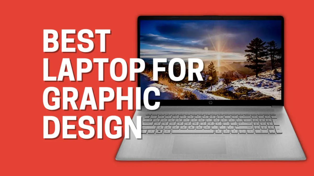 Best Laptops for Graphic Design in 2024: Top Choices Reviewed